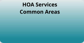 HOA Services Common Areas